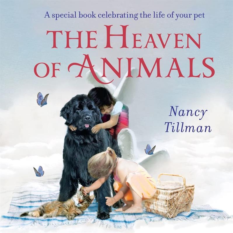 Heaven Of Animals, The - Nancy Tillman