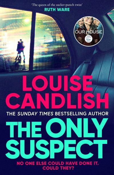Only Suspect - Louise Candlish
