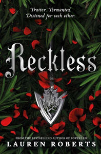 Powerless 02: Reckless - Lauren Roberts