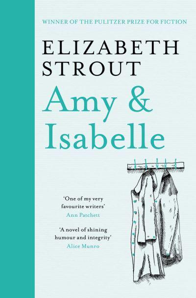 Amy And Isabelle - Elizabeth Strout