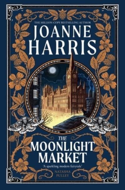 Moonlight Market, The - Joanne Harris