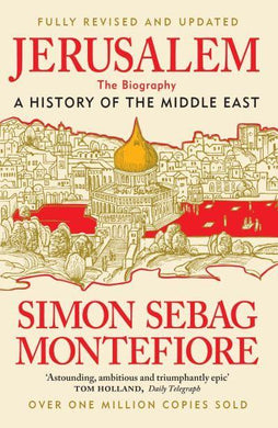 Jerusalem (10th Anniversary Ed) - Simon Sebag Montefiore