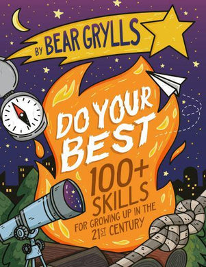 Do Your Best - Bear Grylls