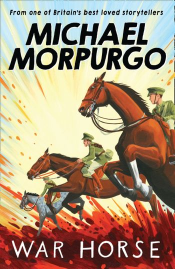 War Horse - Michael Morpurgo