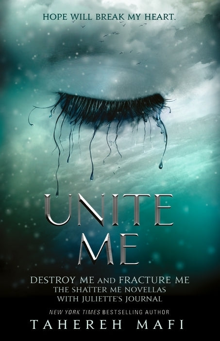 Shatter Me Novella 1: Unite Me - Tahereh Mafi