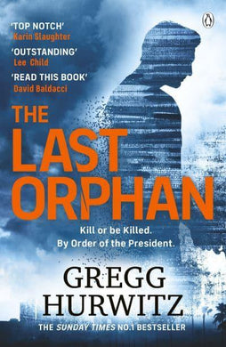 Evan Smoak 08: Last Orphan - Gregg Hurwitz