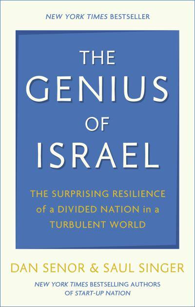 Genius Of Israel - Dan Senor