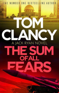 Sum Of All Fears - Tom Clancy