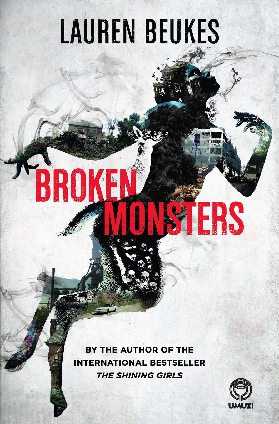 Broken Monsters - Lauren Beukes