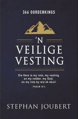 Veilige Vesting, 'n - Stephan Joubert