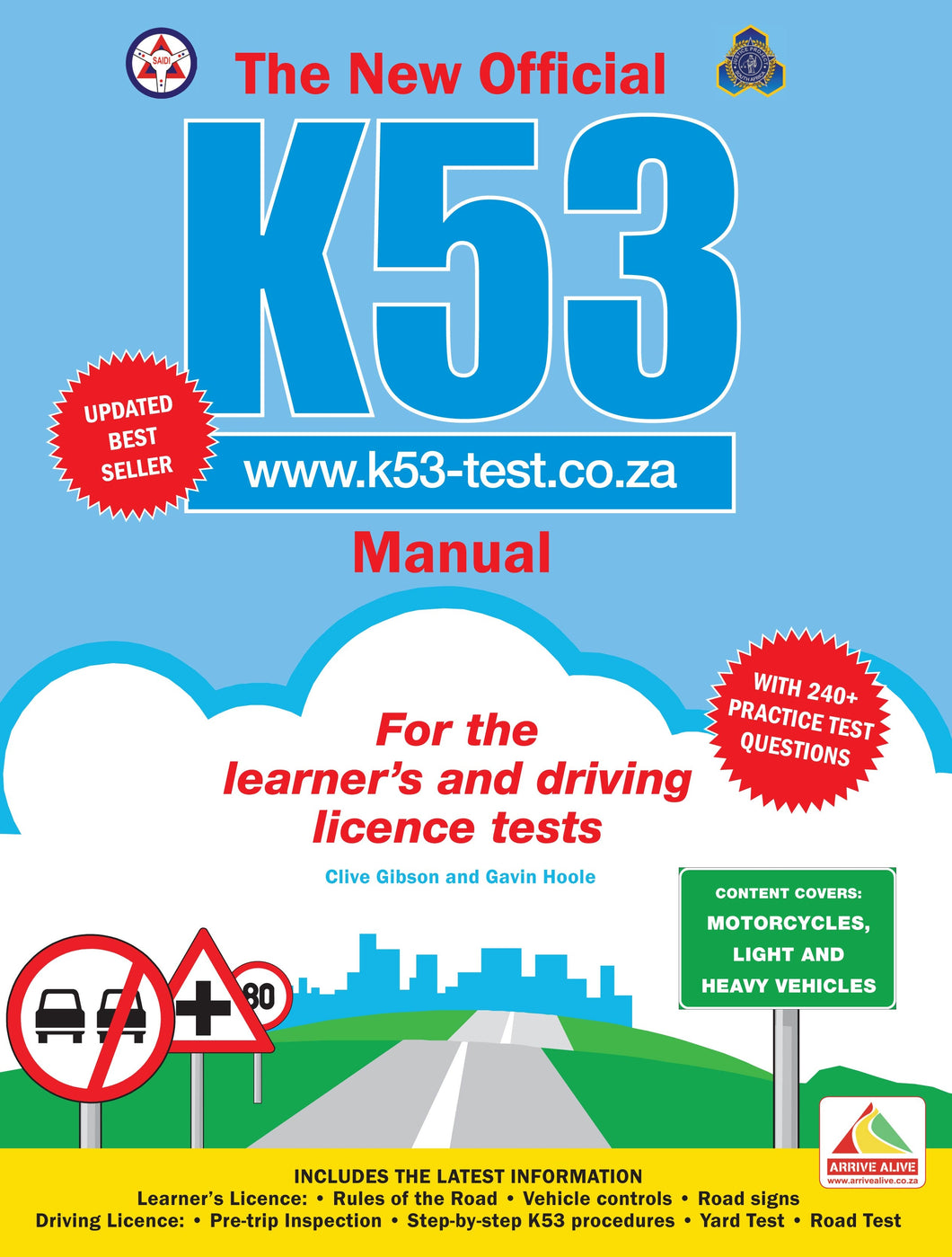 Pass: New official K53 Manual - Clive & Hoole, G Gibson