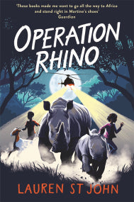 White Giraffe 05: Operation Rhino - Lauren St John