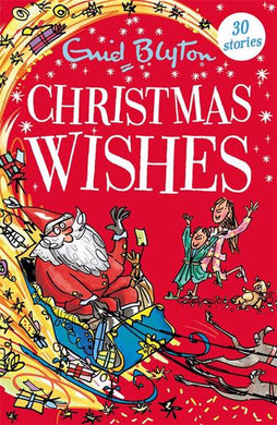 Christmas Wishes - Enid Blyton