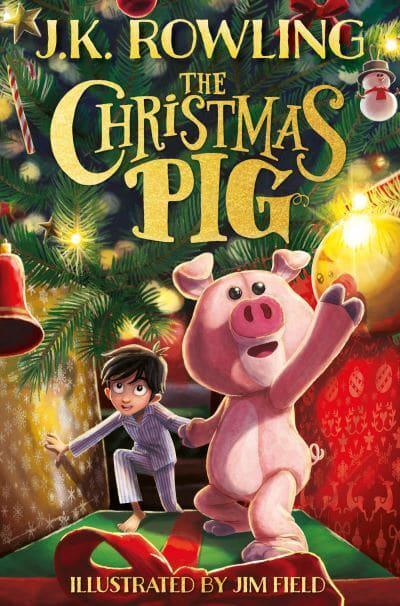 Christmas Pig - J.K Rowling