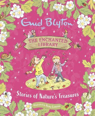 Enchanted Library 01: Nature's Treasures - Enid Blyton