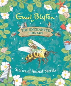 Enchanted Library 02: Animal Secrets - Enid Blyton