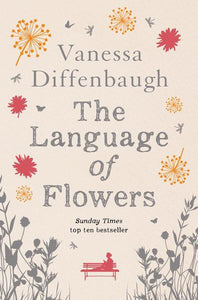 Language of Flowers The - Vanessa Diffenbaugh