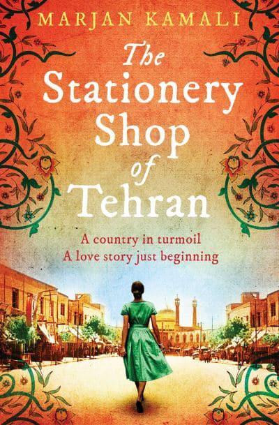 Stationary Shop Of Tehran, The - Marjan Kamali