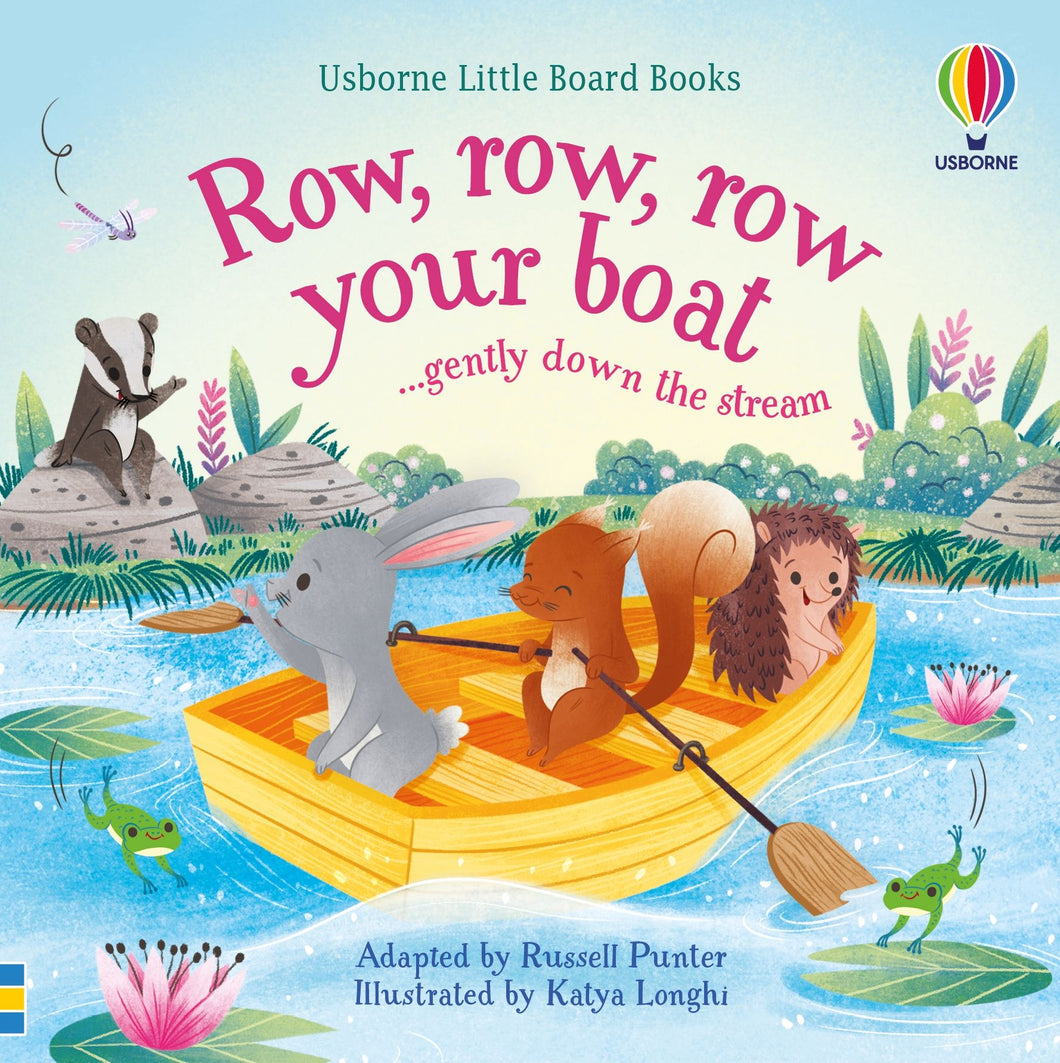 Little Boad Book: Row Row Row Your Bo - Usborne