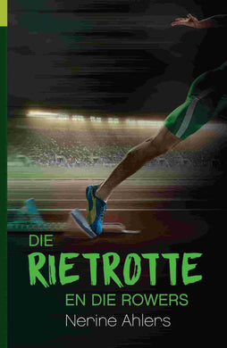 Rietrotte 02: En die Rowers - Nerine Ahlers