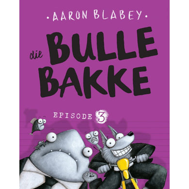 Bullebakke Episode 3 - Aaron Blabey