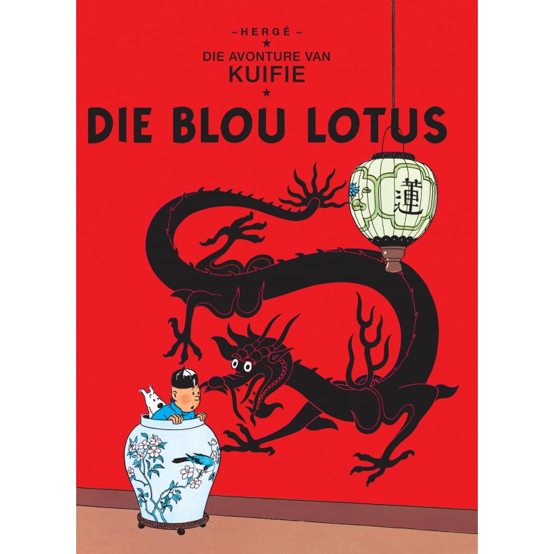 Kuifie 05: Die Blou Lotus - Herge