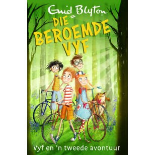 Beroemde Vyf 02: Vyf En 'n Tweede Avontu - Enid Blyton