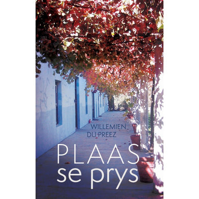 Plaas Se Prys - Willemien Du Preez