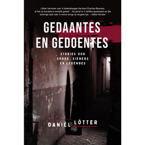 Gedaantes en Gedoentes - Daniel Lotter