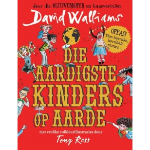 Aardigste Kinders op Aarde 3-in-1 - David Walliams