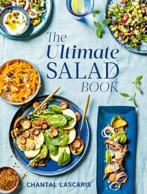 Ultimate Salad Book - Chantal Lascaris