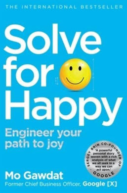 Solve For Happy - Mo Gawdat