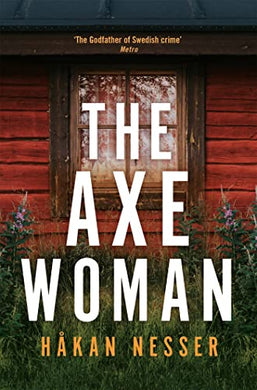 Axe Woman, The - Nesser Hakan
