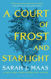 Court of Thorns & Roses 04: Frost & Star - Sarah J Maas