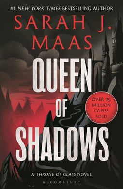 Throne Of Glass 04: Queen Of Shadows - Sarah J Maas