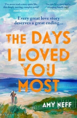 Days I Loved You Most - Amy Neff