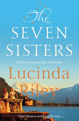 Seven Sisters 1: Seven Sisters The (PB) - Lucinda Riley