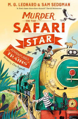 Adv on Trains 03: Murder on the Safari S - M.G Leonard