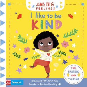 Little Big Feelings: I like to be kind - Campbell