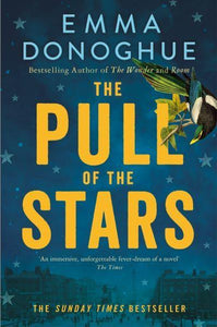 Pull of the Stars The - Emma Donoghue