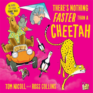 There's Nothing Faster Than A Cheetah - Tom Nicoll