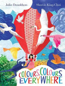 Colours Colours Everywhere - Julia Donaldson