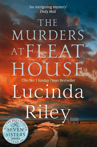 Murders At Fleat House - Lucinda Riley