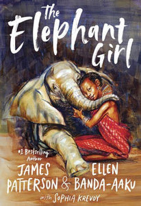 Elephant Girl The - James Patterson