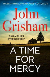 Time for Mercy A (PB) - John Grisham