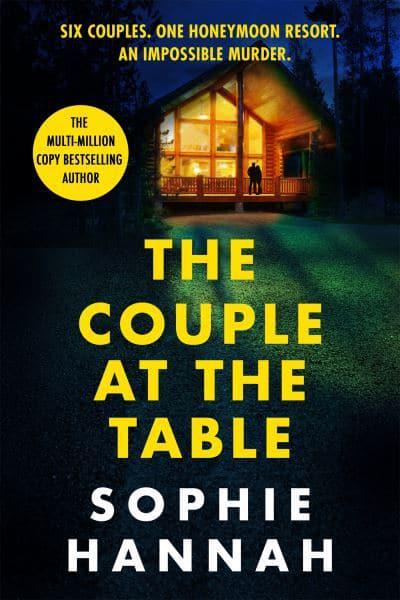 Couple at the Table The - Sophie Hannah