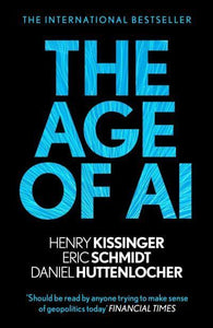 Age Of AI - Henry Kissinger