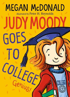 Judy Moody 08: Goes To College - Megan McDonald