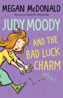 Judy Moody 11: And The Bad Luck Charm - Megan McDonald