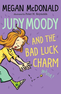 Judy Moody 11: And The Bad Luck Charm - Megan McDonald